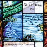 Reconciling Paul Bible Study